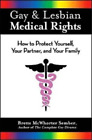 Brette McWhorter Sember Gay and Lesbian Medical Rights (Paperback)