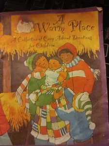 A Warm Place ; Cozy Advent Devotions for Children by Arden Mead Booklet ) D6 - Picture 1 of 1