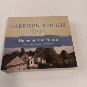 Home on the Prairie : Stories from Lake Wobegon by Garrison Keillor (2003,... - Picture 1 of 6