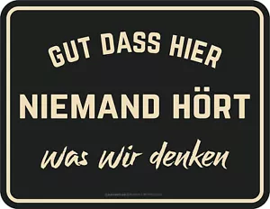 lustige Sprüche Schild Gut was wir denken Deko Blech-Schilder Männer Geschenke - Bild 1 von 1
