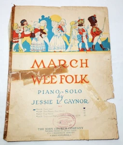Vintage Sheet Music March Wee Folks Piano Solo By Jessie L Gaynor Clear Sleeve - Picture 1 of 3