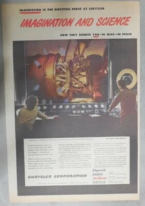 Chrysler War Production Ad: Imagination and Science 1945 Size:11 x 15 Inches - Picture 1 of 3