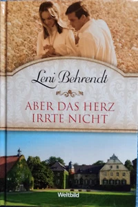Aber das Herz irrte nicht, Liebesroman von Leni Behrendt - Bild 1 von 1