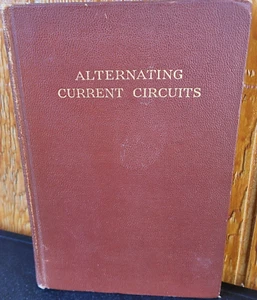 Rare Vtg Books Alternating-Current Circuits 1940 K.Y. Tang - Imagen 1 de 15