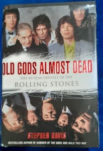 Old Gods Almost Dead The 40 Year Odyssey of the Rolling Stones Book - Imagen 1 de 7
