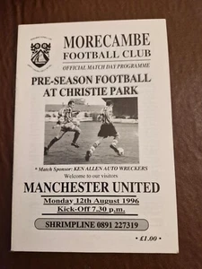 OFFICIAL PROGRAMME- MORECAMBE V MANCHESTER UNITED - 12 AUGUST 1996 - Picture 1 of 1