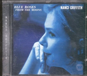 Nanci Griffith Blue Roses From The Moons CD Deutschland Elektra 1997 7559620152 - Bild 1 von 3