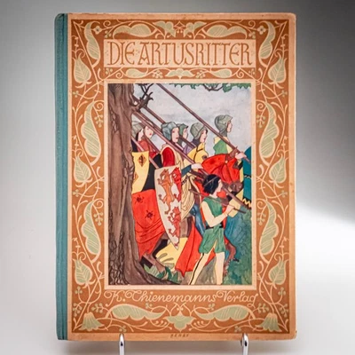 Die Artusritter Illustrated Rie Cramer Thienemanns Verlag Stuttgart c1926 German - Image 1 of 4