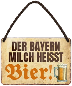 ''Der Bayer Milch heisst Bier'' 18x12cm Blechschild - Bild 1 von 4