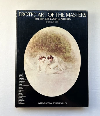 Erotic Art Of The Masters : The 18th, 19th & 20th CENTURIES - Hardcover w/ DJ Foto 1 de 4