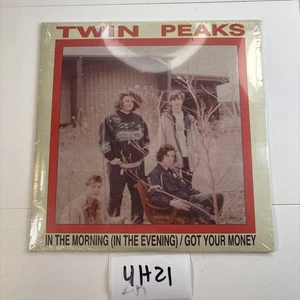 Twin Peaks In The Morning (In The Evening) Got Your Money 7” 45 Record 4H21 - Bild 1 von 2