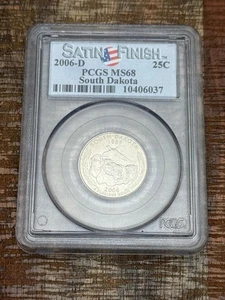 2006-D US 25c South Dakota State Quarter ~ PCGS MS68 ~ Satin Finish - Picture 1 of 4