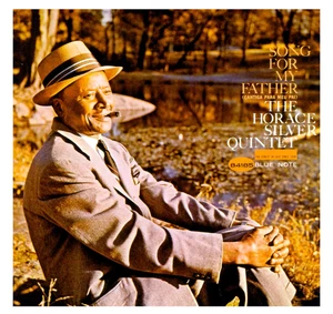 The Horace Silver Quintet - Song For My Father-Brand New - Foto 1 di 1