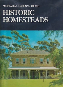 Historic Homesteads - Australia's National Trusts - Picture 1 of 2