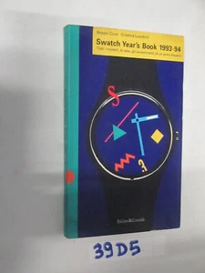Cova Lucchini SWATCH YEAR'S BOOK 1993-94 (39D5) - Foto 1 di 1