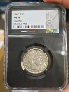 1907 Barber Quarter 25c NGC AU58 - VAULT BOX - Picture 1 of 2