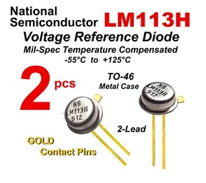 2 pcs NS LM113H Precision Voltage Reference Diode 2-Pin TO-46 Metal Can USA SHIP - Picture 1 of 4