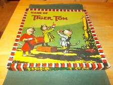 COPYRIGHTED 1930'S THE GAME OF TIGER TOM  COMPLETE WITH ALL PIECES BY MILTON BRA