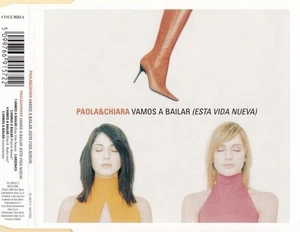 Paola & Chiara - Vamos A Bailar (Esta Vida Nueva) (CD, Single) VG+/VG+ - Imagen 1 de 3