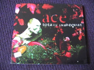 CD DIGIPACK ACE - TOTALLY INADEQUAT / excellent état - Imagen 1 de 1