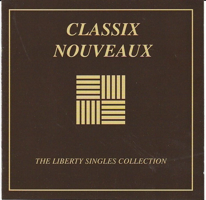 CLASSIX NOUVEAUX The Liberty Singles Collection RAR Synth-Pop NEW WAVE 80er - Bild 1 von 2