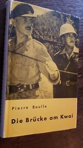 Pierre Boulle - Die Brücke am Kwai - Bild 1 von 6