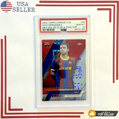 2022 Topps Chrome FC Barcelona #40 XAVI HERNANDEZ X-Fractor PSA 10 - Image 1 of 2