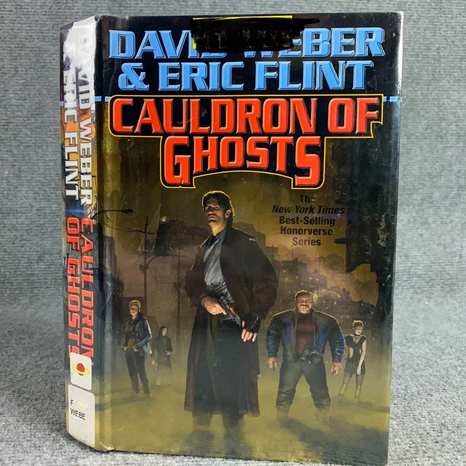 Cauldron of Ghosts David Weber Eric Flint 2014 1st Printing Hardcover DJ Sci-Fi - Image 1 of 4