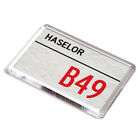 FRIDGE MAGNET - Haselor B49 - UK Postcode
