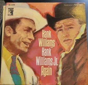 HANK WILLIAMS & HANK WILLIAMS JR “Again” Vinyl LP 1966 MGM Records SE-4378  - Picture 1 of 2