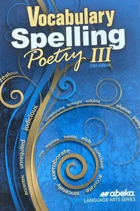 Abeka Vocabulary Spelling Poetry III. Blank! Student Text. Grade 9. - Picture 1 of 5