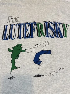 Camiseta Lutefisk De Colección Adulto Grande Ed Fischer Hecha en EE. UU. Camiseta I'm Feeling Latefriisky - Imagen 1 de 14
