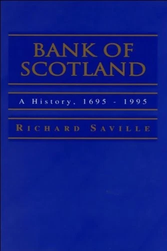Bank of Scotland: A History, 1695-1995: 1695 -1995 A History By  - Image 1 of 1