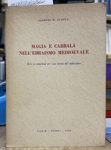 (Magia) A.M. Di Nola - MAGIA E CABBALA NELL'EBRAISMO MEDIOEVALE - S.T.E.M. 1964 - Imagen 1 de 1