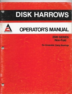 Manual del operador rastrillas de disco sin plegar serie Allis-Chalmers 2500 - Imagen 1 de 3