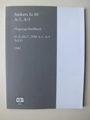 Junkers Ju 88 A-1, A-5 Flugzeug-Handbuch (1941) *Reprint* - Image 1 of 3