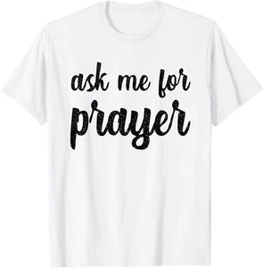 Ask Me For Prayer Team Intercession Pray Jesus Praying Bible T-Shirt Hoodie - Picture 1 of 15