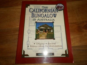 The Californian Bungalow in Australia. Origins, Revival, Ideas for Restoration - Picture 1 of 10
