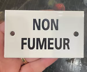 Piccola Targa Insegna Smaltata Francese Vintage Zona Non Fumatori (Non Fumeur) - Foto 1 di 3