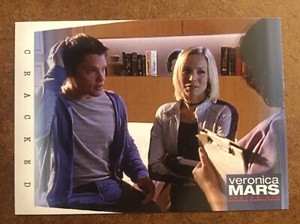Cracked 5 Veronica Mars Season 1 Inkworks Trading Card