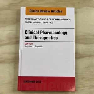 Clinical Pharmacology and Therapeutics an Issue of Veterinary Clinics Of N.A. HC - Picture 1 of 3