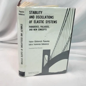Stability & Oscillations of Elastic Systems Panovko Gubanova 1965 HC - Picture 1 of 14