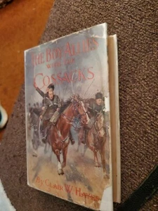 THE BOY ALLIES With The Cossacks by Clair W Hayes 1915 A L Burt Co. Dust Jacket - Imagen 1 de 5