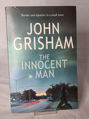 The Innocent Man by John Grisham (Paperback, 2006) - Image 1 of 4