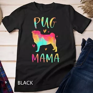 Pug Mama Colorido Pug Regalos Perro Mamá Camiseta Unisex Camiseta - Imagen 1 de 12