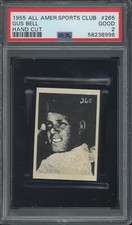1955 All-American Sports Club #265 Gus Bell PSA 2 GOOD VERY RARE