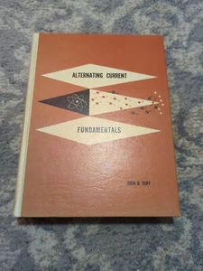 Alternating Current Fundamentals John R. Duff 1961 Textbook - Picture 1 of 16