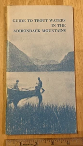 Vintage 1974 Guide to Trout Waters in the Adirondack Mountains Pamphlet-Fishing - Picture 1 of 14