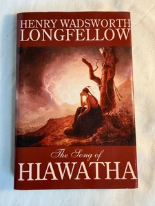 The Song of Hiawatha by Henry Wadsworth Longfellow HB/DJ NEW - Imagen 1 de 7