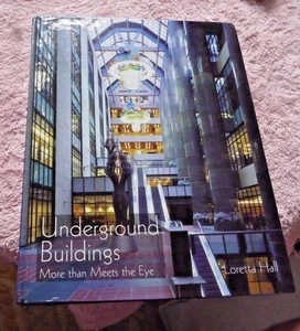 BOOK UNDERGROUND BUILDINGS SUBTERRANEAN UNDERCOVER PUBLIC SERVICE 2004 - Imagen 1 de 6
